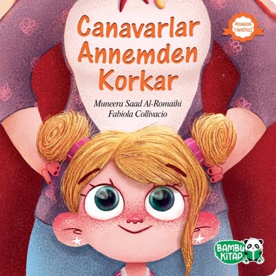 Canavarlar Annemden Korkar - Bambu Kitap