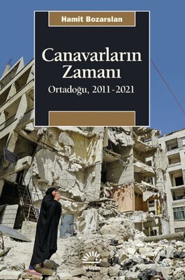 Canavarların Zamanı - İletişim Yayınları