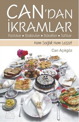 Can’dan İkramlar - Arkadaş Yayınları