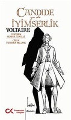 Candide Ya Da İyimserlik - Cumhuriyet Kitapları