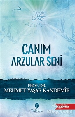 Canım Arzular Seni - Tahlil Yayınları