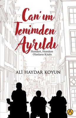 Can’ım Tenimden Ayrıldı - Az Kitap