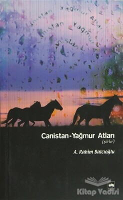 Canistan - Yağmur Atları - Ötüken Neşriyat