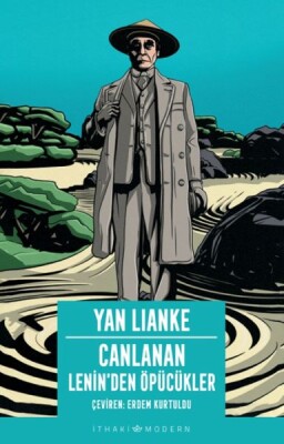 Canlanan – Lenin’den Öpücükler - İthaki Yayınları