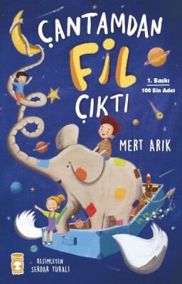 Çantamdan Fil Çıktı - Timaş Çocuk