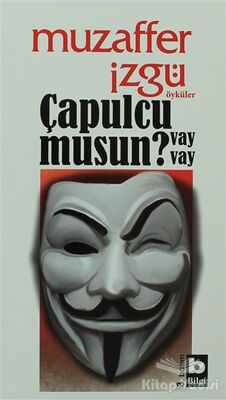 Çapulcu musun Vay Vay? - 1