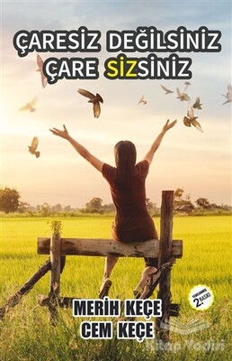 Çaresiz Değilsiniz Çare Sizsiniz - Pusula Yayınevi