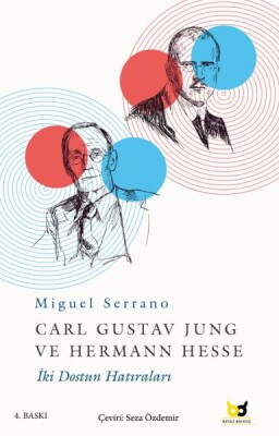 Carl Gustav Jung ve Hermann Hesse - İki Dostun Hatıraları - Destek Yayınları