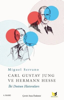 Carl Gustav Jung ve Hermann Hesse - İki Dostun Hatıraları - 1