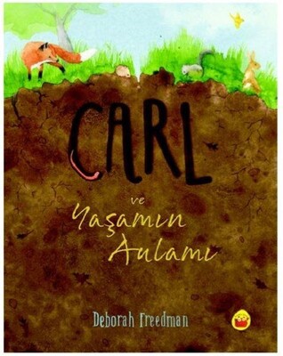 Carl ve Yaşamın Anlamı - Kuraldışı Yayınları