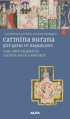 Carmina Burana Şiir, Şarkı ve Başkaldırı - Alfa Yayınları