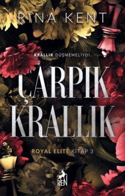 Çarpık Krallık - Ren Kitap