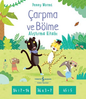 Çarpma Ve Bölme Alıştırma Kitabı - İş Bankası Kültür Yayınları