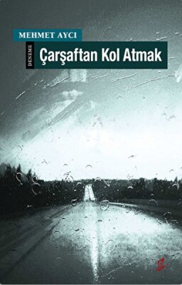 Çarşaftan Kol Atmak - Okur Kitaplığı