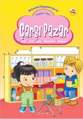 Çarşı Pazar - Pembe Seri - Yumurcak Yayınları