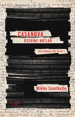 Casanova Üzerine Notlar - Aylak Adam Kültür Sanat Yayıncılık