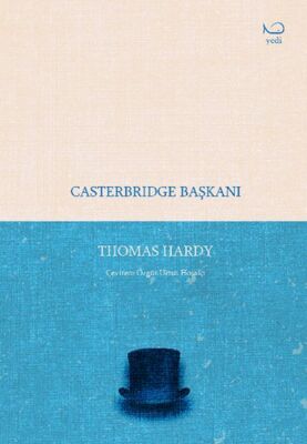 Casterbridge Başkanı - 1