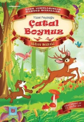 Çatal Boynuz - Altay Masalı - Türk Edebiyatı Vakfı Yayınları