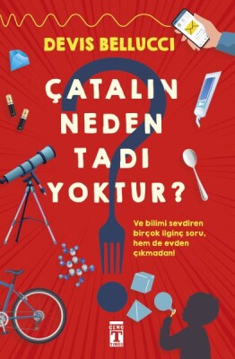 Çatalın Neden Tadı Yoktur? - Genç Timaş