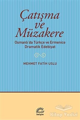Çatışma ve Müzakere - İletişim Yayınları