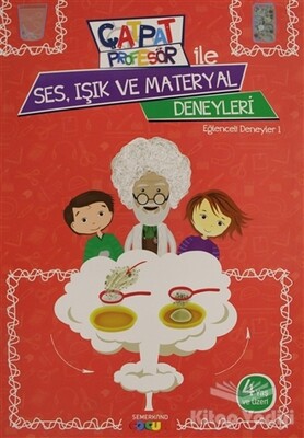 Çatpat Profesör ile Ses, Işık ve Materyal Deneyleri - Semerkand Çocuk Yayınları