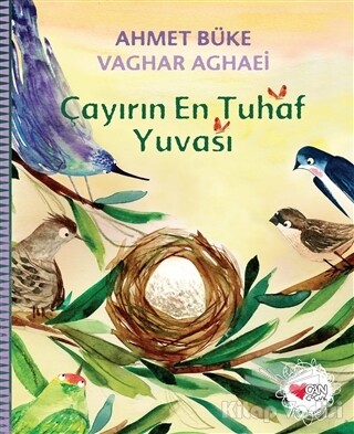 Çayırın En Tuhaf Yuvası - Can Çocuk Yayınları