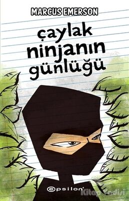 Çaylak Ninjanın Günlüğü - 1