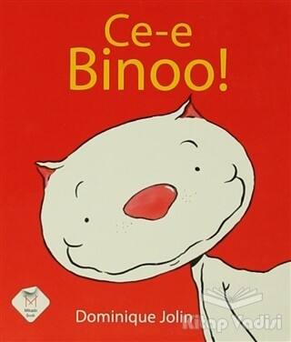 Ce-e Binoo! (Küçük Boy) - Mikado Yayınları