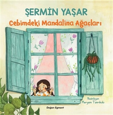 Cebimdeki Mandalina Ağaçları - Doğan Egmont