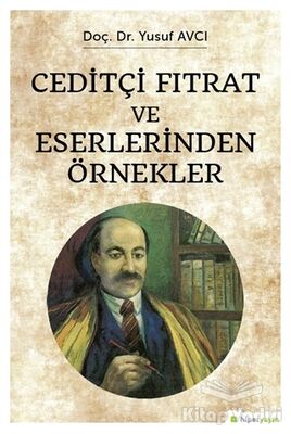 Ceditçi Fıtrat ve Eserlerinden Örnekler - 1