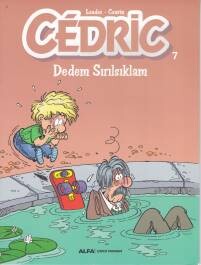 Cedric 07 - Dedem Sırılsıklam - Alfa Yayınları