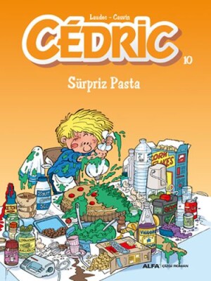 Cedric 10 - Süpriz Pasta - Alfa Yayınları