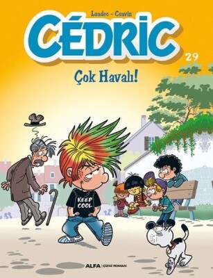 Cedric 29-Çok Havalı! - Alfa Yayınları