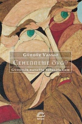Cehenneme Övgü - İletişim Yayınları