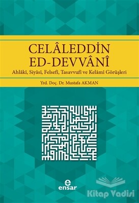 Celaleddin Ed-Devvani - Ensar Neşriyat