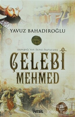 Çelebi Mehmed - Nesil Yayınları