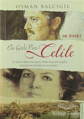 Celile (Ela Gözlü Pars) - Destek Yayınları
