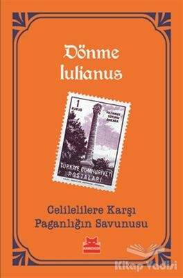 Celilelilere Karşı Paganlığın Savunusu - 1