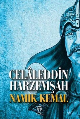 Celâleddin Harzemşah - Tema Yayınları