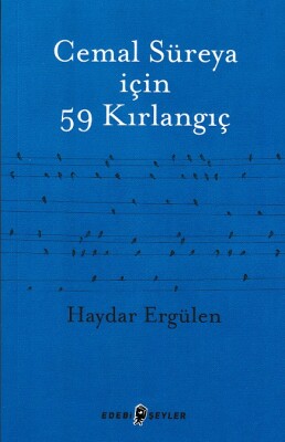 Cemal Süreya İçin 59 Kırlangıç - Edebi Şeyler