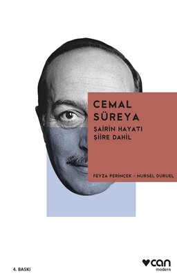 Cemal Süreya: Şairin Hayatı Şiire Dahil - Can Sanat Yayınları