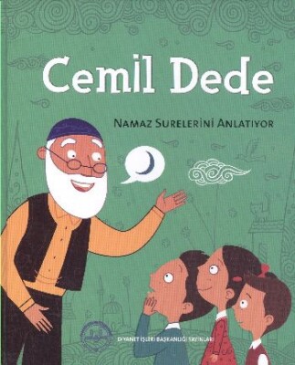 Cemil Dede Namaz Surelerini Anlatıyor (Tek Kitap) - Diyanet İşleri Başkanlığı