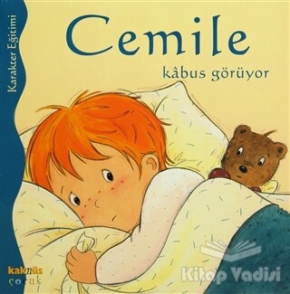 Cemile Kabus Görüyor - Kaknüs Yayınları