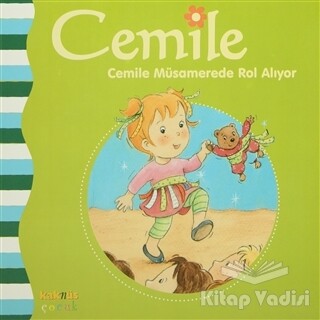 Cemile Müsamerede Rol Alıyor - Kaknüs Yayınları