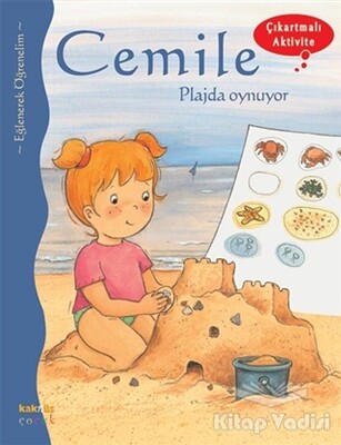 Cemile Plajda Oynuyor - Kaknüs Yayınları