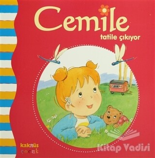 Cemile Tatile Çıkıyor - Kaknüs Yayınları