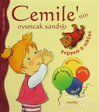 Cemile’nin Oyuncak Sandığı - Kaknüs Yayınları