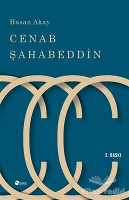 Cenap Şahabeddin - Şule Yayınları