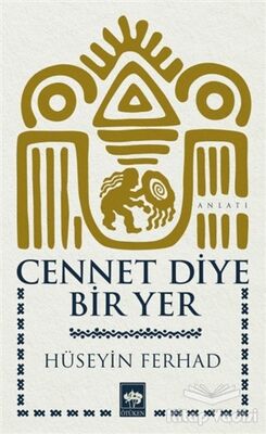 Cennet Diye Bir Yer - 1