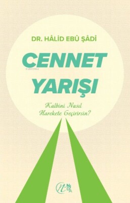 Cennet Yarışı - Nida Yayınları